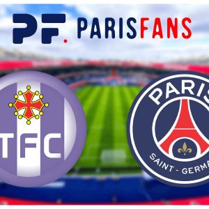 Toulouse/PSG - Official medical update: 2 Parisian out