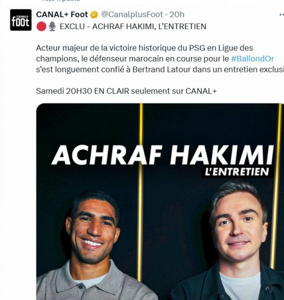 Hakimi spoke to Canal+! Hakimi spoke to Canal+!