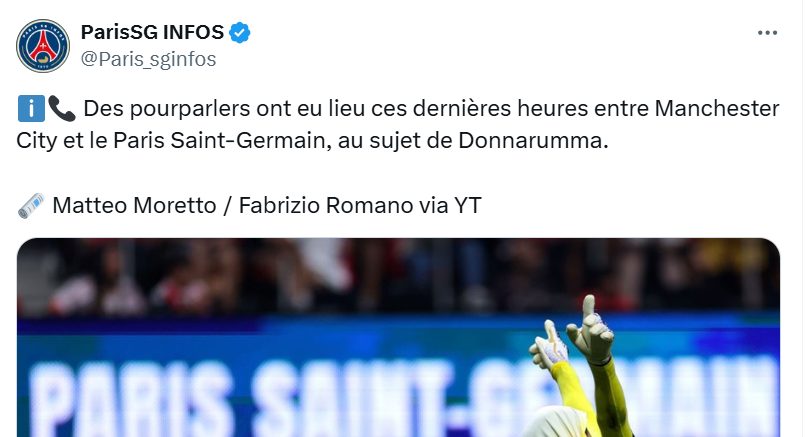 Transfer – Talks between PSG and City for Donnarumma!  